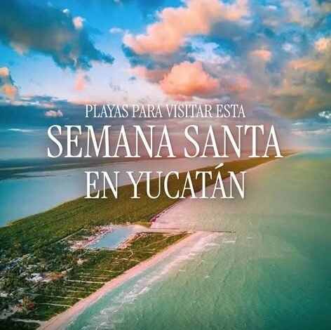 Esta Semana Santa, Yucatán te espera