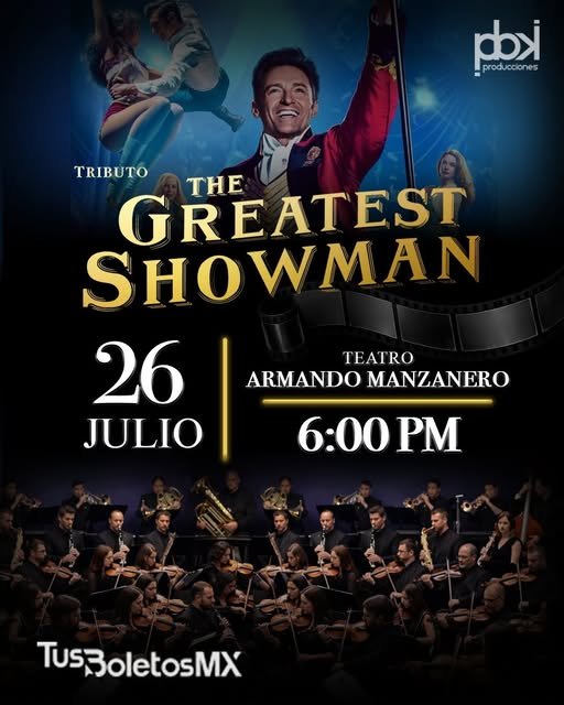 Por primera vez en Mérida llega the Greatest Showman Sinfónico