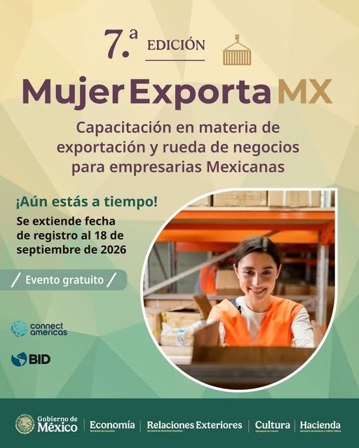 MUJERES MEXICANAS QUE QUIEREN LLEVAR SU NEGOCIO MÁS LEJOS